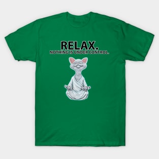 RELAX! T-Shirt
